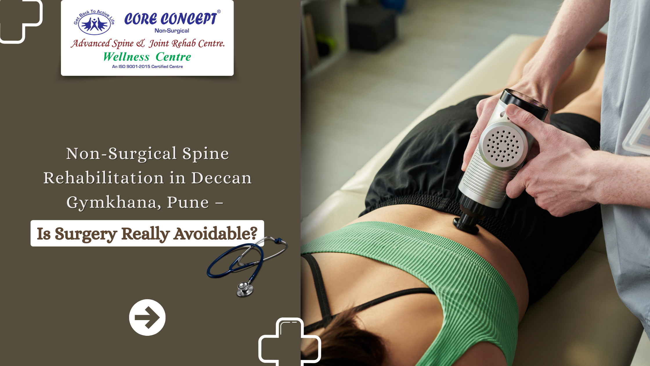 Non-Surgical Spine Rehabilitation in Deccan Gymkhana, Pune – Is Surgery Really Avoidable?