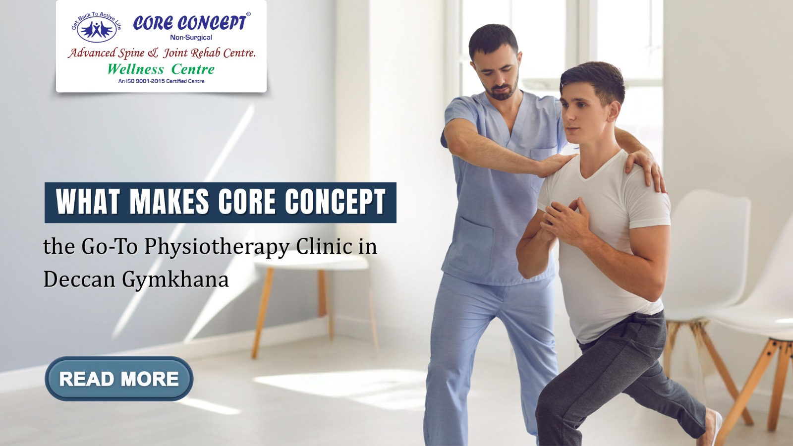What Makes Core Concept the Go-To Physiotherapy Clinic in Deccan Gymkhana